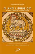 Ler O ano litúrgico e as suas principais celebrações: Subsídio para coroinhas, acólitos, cerimoniários e demais fiéis celebrantes (Celebração da Fé), do autor Edson Adolfo Deretti Ler O ano litúrgico e as suas principais celebrações: Subsídio para coroinhas, acólitos, cerimoniários e demais fiéis celebrantes (Celebração da Fé), do autor Edson Adolfo Deretti
