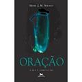 Ler Oração, do autor Henri J. M. Nouwen Ler Oração, do autor Henri J. M. Nouwen