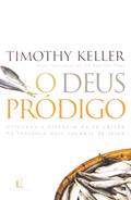 Ler O Deus Pródigo, do autor Keller Thimoty