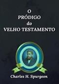 Ler O Prodigo do Velho Testamento, do autor Silvio Dutra