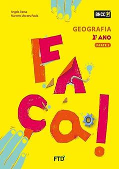 Faça! Geografia - 2º Ano, do autor Angela Rama