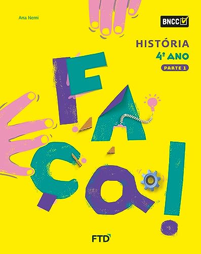 Ler Conjunto Faça - História - 4º Ano, do autor Ana Lúcia Lana Nemi Ler Conjunto Faça - História - 4º Ano, do autor Ana Lúcia Lana Nemi