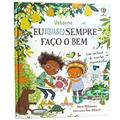 Ler Eu (quase) sempre faço o bem, do autor Anna Milbourne