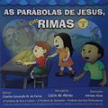 Ler As Parábolas de Jesus em Rimas - Volume 3, do autor Lúcio De Abreu