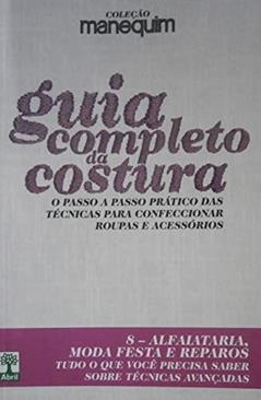 Guia Completo da Costura - Livro 8 Alfaiataria, do autor Vários Autores