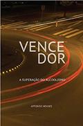 Ler Vencedor: a superação do alcoolismo, do autor Affonso Novaes