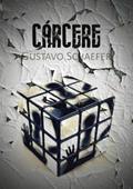 Ler Carcere, do autor Gustavo Schaefer Ler Carcere, do autor Gustavo Schaefer