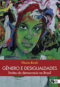 Ler Gênero e desigualdades: limites da democracia no Brasil, do autor Flávia Biroli