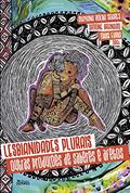 Ler Lesbianidades plurais: outras produções de saberes e afetos, do autor Simone Brandão Ler Lesbianidades plurais: outras produções de saberes e afetos, do autor Simone Brandão