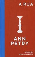 Ler A rua: Um romance, do autor Ann Petry