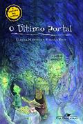 Ler O último portal, do autor Eliana Martins; Rosana Rios