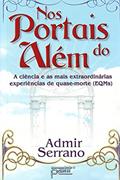 Ler Nos Portais do Além, do autor Admir Serrano Ler Nos Portais do Além, do autor Admir Serrano