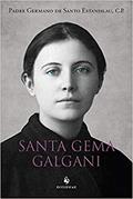 Ler Santa Gema Galgani, do autor Padre Germano de Santo Estanislau
