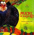 Ler Mucky-O Sagui, do autor Livia Botar