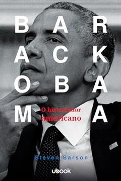 Barack Obama: O Historiador Americano, do autor Steve Sarson