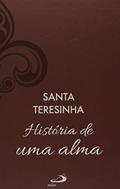 Ler História de uma Alma (Luxo), do autor Santa Teresinha
