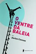 Ler O ventre da baleia, do autor Javier Cercas