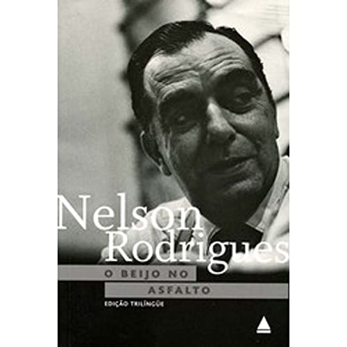 Ler Beijo no Asfalto Edicao Tri, O, do autor Nelson Rodrigues