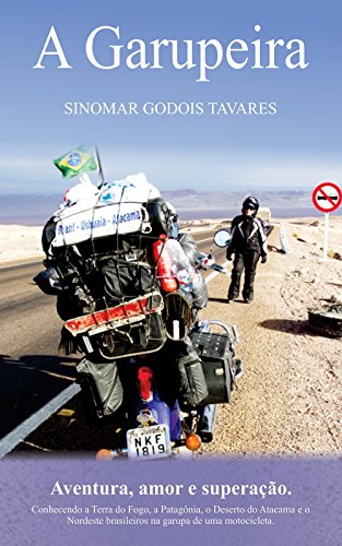 Ler A Garupeira, do autor Sinomar Godois Tavares Ler A Garupeira, do autor Sinomar Godois Tavares