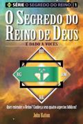 Ler O Segredo do Reino de Deus: É dado a vocês (Portuguese Edition), do autor John Hurley Hatton
