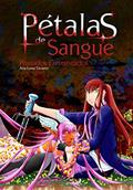 Ler Pétalas de sangue : Passados entremeados, do autor Ana Luisa Tavares Meira Lima Ler Pétalas de sangue : Passados entremeados, do autor Ana Luisa Tavares Meira Lima