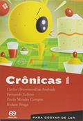 Ler Crônicas 1, do autor Carlos Drummond de Andrade; Fernando Sabino; Paulo Mendes Campos; Rubem Braga