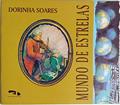 Ler Mundo de Estrelas, do autor Dorinha Soares Ler Mundo de Estrelas, do autor Dorinha Soares