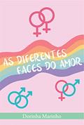 Ler Diferentes faces do amor, do autor Dorinha Marinho