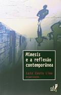 Ler Mímesis e a Reflexão Contemporânea, do autor Luiz Costa Lima