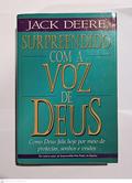 Ler Surpreendido Com A Voz De Deus, do autor Jack Deere