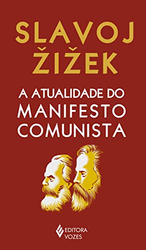 Ler A atualidade do manifesto comunista, do autor Slavoj Zizek