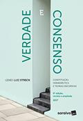 Ler Verdade e Consenso: Constituição, Hermenêutica e Teorias Discursivas - 6ª Edição 2017, do autor Lenio Luiz Streck