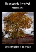 Ler Nuances do Invisivel, do autor Nuances Do Invisivel