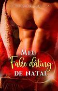 Ler Meu Fake Dating de Natal, do autor Juh Silva