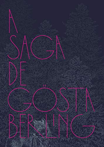 Ler A saga de Gösta Berling, do autor Selma Lagerlöf Ler A saga de Gösta Berling, do autor Selma Lagerlöf
