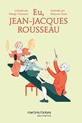 Ler Eu, Jean-Jacques Rousseau - Coleção pequeno filósofo, do autor Edwige Chirouter Ler Eu, Jean-Jacques Rousseau - Coleção pequeno filósofo, do autor Edwige Chirouter