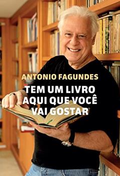 Tem um livro aqui que você vai gostar, do autor Antonio Fagundes