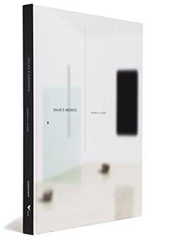 Salas e Abismos, do autor Waltercio Caldas