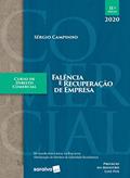 Ler Curso de Direito Comercial - Falência e Recuperação de Empresa, do autor Sergio Murilo Santos Campinho