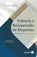 Ler Falência E Recuperação De Empresas - Aspectos Objetivos Da Lei 11.101/2005, do autor Ricardo Negrão Ler Falência E Recuperação De Empresas - Aspectos Objetivos Da Lei 11.101/2005, do autor Ricardo Negrão
