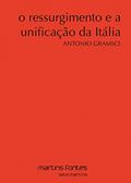 Ler Ressurgimento e a unificação da Itália, O, do autor Antonio Gramsci Ler Ressurgimento e a unificação da Itália, O, do autor Antonio Gramsci