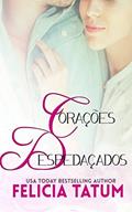 Ler Corações Despedaçados, do autor Felicia Tatum