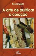 Ler A arte de purificar o coração, do autor Tomás Spidlik