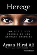 Ler Herege, do autor Ayaan Hirsi Ali