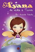 Ler Ayana de Volta à Terra, do autor Amanda Rabello