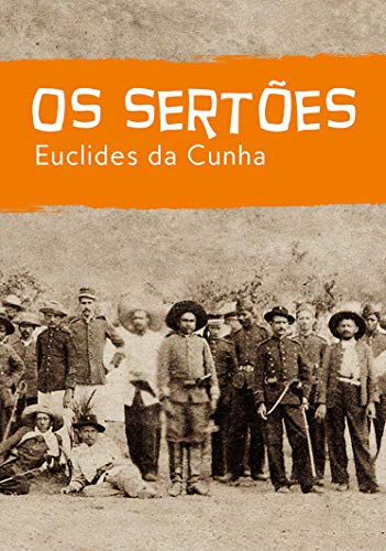Ler Os sertões, do autor Euclides da Cunha