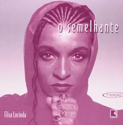O semelhante, do autor Elisa Lucinda