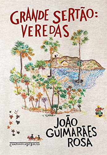 Ler Grande sertão: veredas (Edição de bolso), do autor João Guimarães Rosa Ler Grande sertão: veredas (Edição de bolso), do autor João Guimarães Rosa