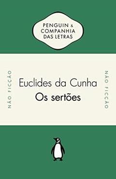 Os sertões, do autor Euclides da Cunha