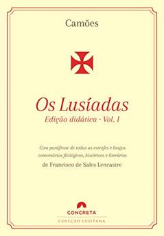 Os Lusíadas, vol. 1: edição didática, do autor Francisco Lencastre